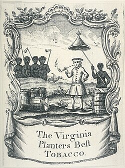 Image marketing 18th-century tobacco produced by enslaved laborers in the Colony of Virginia (Colonial Williamsburg Foundation)