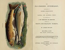 The Fly-fisher's Entomology by Alfred Ronalds had a great influence on the development of fly fishing when it was first published in 1836.