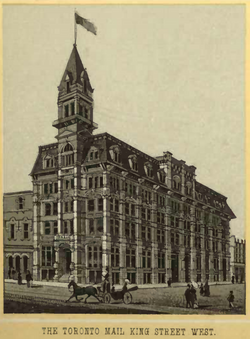 The Mail Building in Toronto c. 1870. It headquartered The Toronto Mail newspaper, which operated from 1872 to 1895, when it merged with Toronto Empire to form The Mail and Empire.