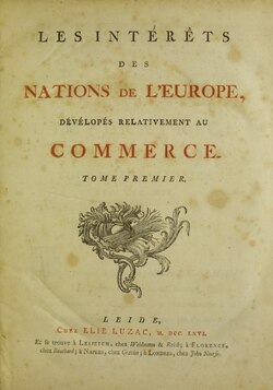 Intérêts des nations de l'Europe, dévélopés relativement au commerce (1766)