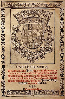 First page of the Chrónica del Perú by Pedro Cieza de León in 1553.