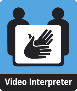 Video Interpreter sign used at VRS/VRI service locations
