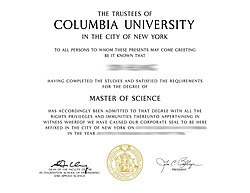 A Master of Science degree conferred by Columbia University in New York City