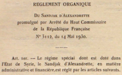 Reglement Organique of the Sandjak of Alexandretta, within the State of Syria, 14 May 1930