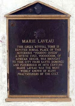 Plaque at the grave of Louisiana Voodoo Queen, Marie Laveau