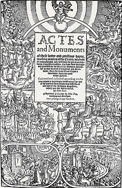 Foxe's Book of Martyrs glorified Protestant martyrs and shaped a lasting negative image of Catholicism in Britain.