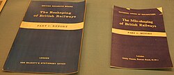 A copy of The Reshaping of British Railways report, displayed beside the National Union of Railwaymen's response pamphlet