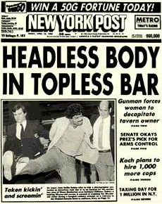 The April 15, 1983, edition of the New York Post featured one of the newspaper's most famous headlines