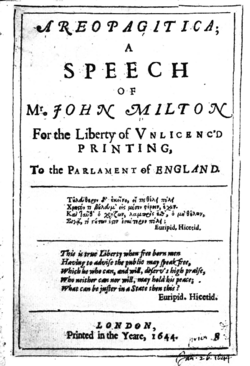 John Milton's Areopagitica (1644) argued for the importance of freedom of speech.
