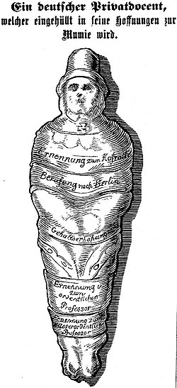Caricature of a Privatdozent from German satirical periodical Fliegende Blätter (1848): "A German Privatdozent who, wrapped up in his hopes, turns into a mummy."