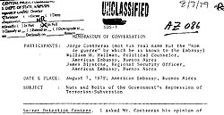 7 August 1979 United States embassy in Argentina memorandum of the conversation with Jorge Contreras, director of Task Force 7 of the Reunion Central section of the 601 Army Intelligence Unit, which gathered members from all parts of the Argentine Armed Forces (subject: "Nuts and Bolts of the Government's Repression of Terrorism-Subversion")[164][full citation needed]