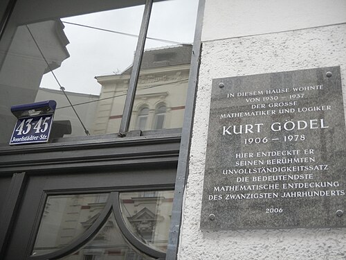 Plaque to Gödel at 43-45 Josefstädter Straße [de], Vienna, where he discovered his incompleteness theorems