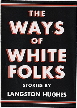 The Ways of White Folks, Hughes's first short story collection