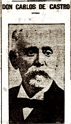 Dr Carlos de Castro the Uruguayan foreign minister (from a newspaper obituary, 1911)