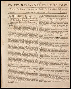 The Pennsylvania Evening Post was the first newspaper to publish the Declaration of Independence following its unanimous adoption on July 4, 1776, by the Second Continental Congress.