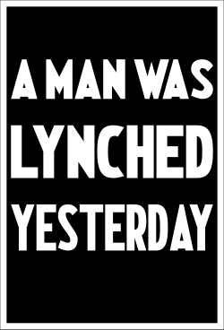 NAACP flag against lynching, displayed in front of their offices from 1920 to 1938 after each lynching[110]