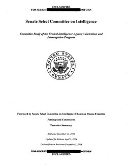 The Senate Intelligence Committee report on CIA torture that details the use of torture during CIA detention and interrogation