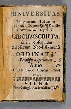 Universitas lingvarum Litvaniae, published in Vilnius in 1737, the oldest surviving grammar of Lithuanian published in the territory of the Grand Duchy of Lithuania