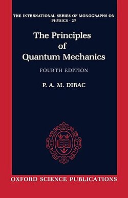 Front cover of The Principles of Quantum Mechanics (4th ed.) by Paul Dirac